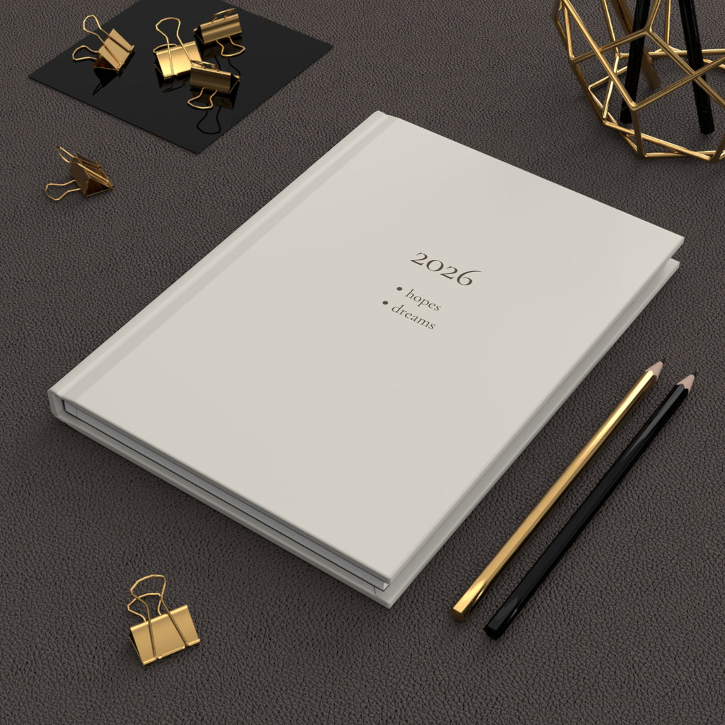 Hardcover Journal - 2026 [hopes dreams]