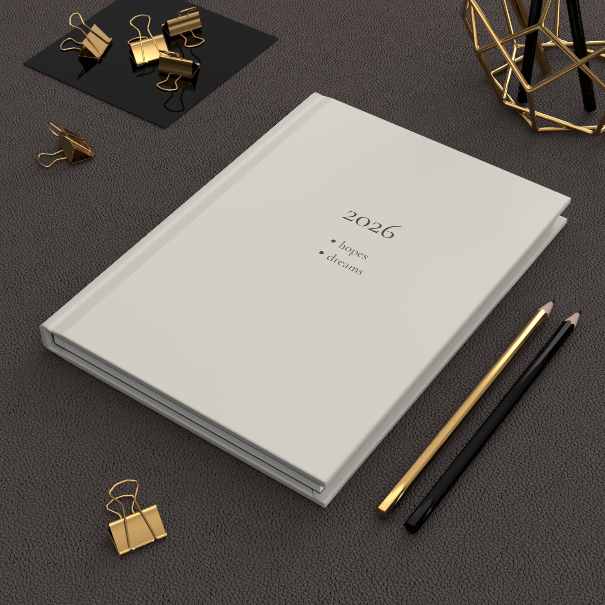 Hardcover Journal - 2026 [hopes dreams]