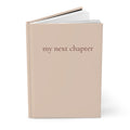 Hardcover Journal - my next chapter [champagne pink]