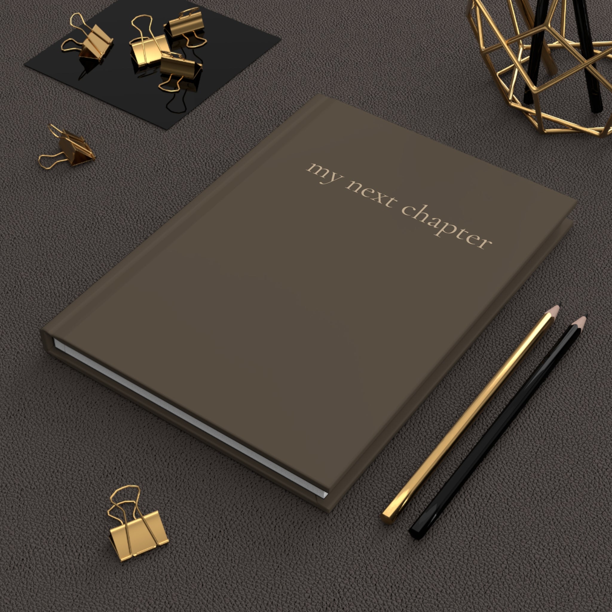 Hardcover Journal - my next chapter [cocoa]