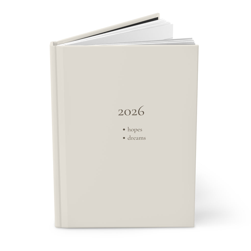 Hardcover Journal - 2026 [hopes dreams]